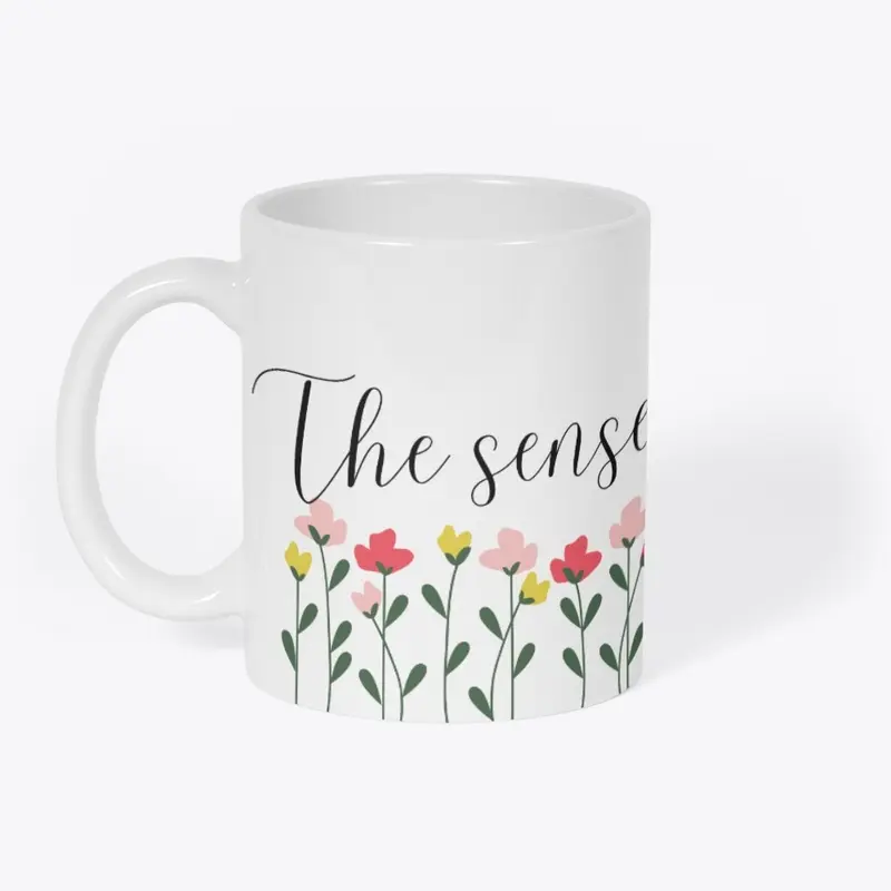 The sense isn't making mug - white